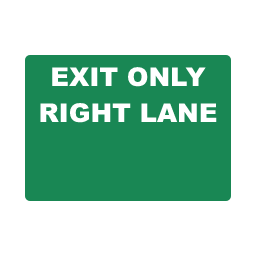 Exit Only Lane Sign guide road sign