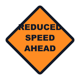 Reduced Speed Ahead work zone road sign