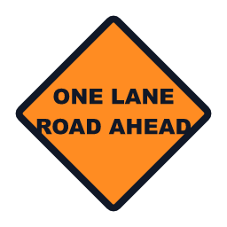 One Lane Road Ahead work zone road sign